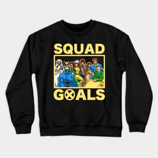 Squad Goals Crewneck Sweatshirt